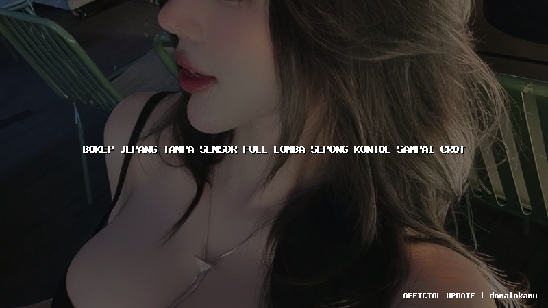 bokep jepang tanpa sensor full lomba sepong kontol sampai crot