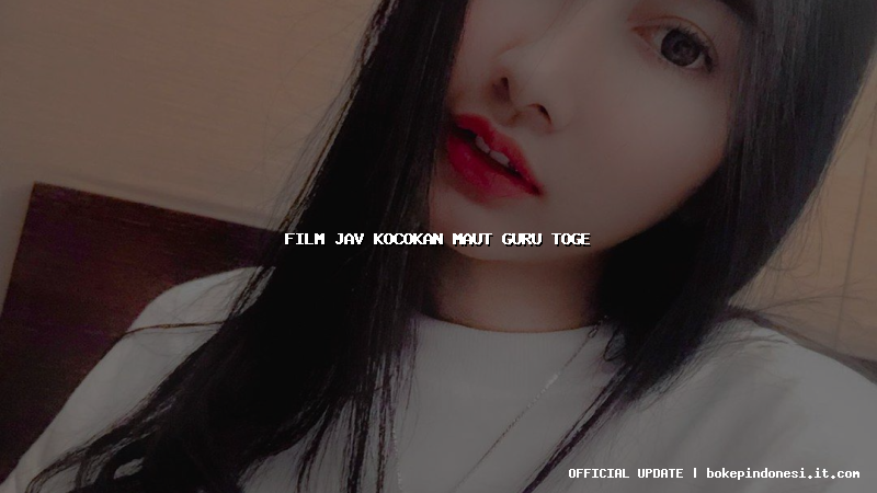 film jav kocokan maut guru toge