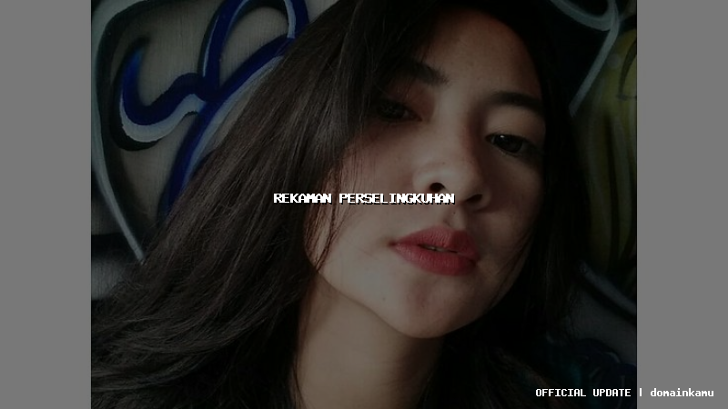 rekaman perselingkuhan